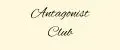 Antagonist club