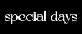 special days