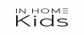 IN HOME KIDS