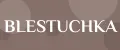 blestuchka