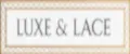 LUXE & LACE