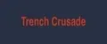 Trench Crusade