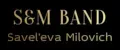 S&M Band