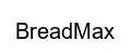 BreadMax