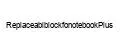 ReplaceablblockfonotebookPlus