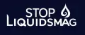 StopLiquidsMag