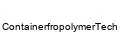 ContainerfropolymerTech
