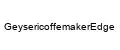 GeysericoffemakerEdge
