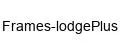 Frames-lodgePlus