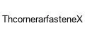 ThcornerarfasteneX