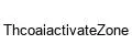 ThcoaiactivateZone