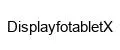 DisplayfotabletX