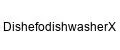 DishefodishwasherX