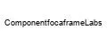 ComponentfocaframeLabs
