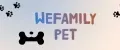 WEFAMILY PET
