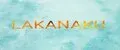 LAKANAKU