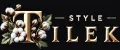 TILEK STYLE