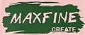 MAXFINE CREATE