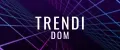 TRENDI DOM