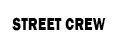 STREET CREW