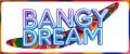 BANGY DREAM