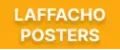 Laffacho Posters