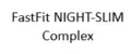 FastFit NIGHT-SLIM Complex