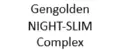 Gengolden NIGHT-SLIM Complex