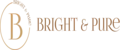 Bright & Pure