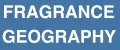 FRAGRANCE GEOGRAPHY