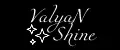 ValyaN Shine