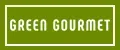 GREEN GOURMET