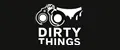 Dirty things