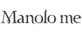 MANOLO ME