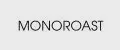 monoroast