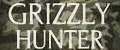 GRIZZLY HUNTER