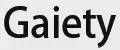 Gaiety