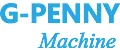 G-Penny Machine