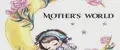 Mothers World