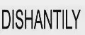 DISHANTILY
