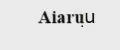 Aiaruu