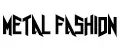 METAL FASHION