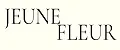JEUNE FLEUR
