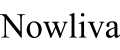 Nowliva