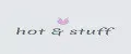 Hot & Stuff