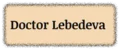 Doctor Lebedeva