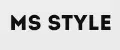 MS STYLE