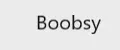 Boobsy