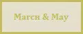 March&May