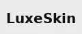 LuxeSkin